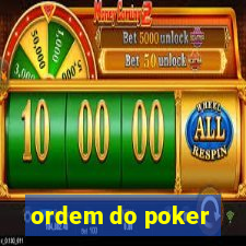 ordem do poker